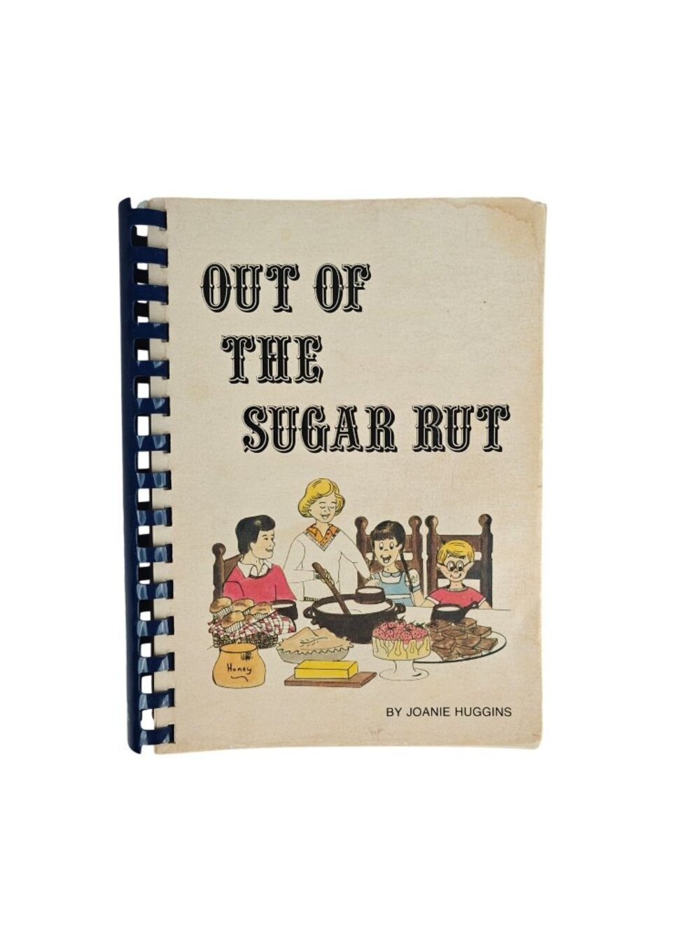 Out Of The Sugar Rut Joanie Huggins Vintage Cookbook Sugar Free Local Ethnic